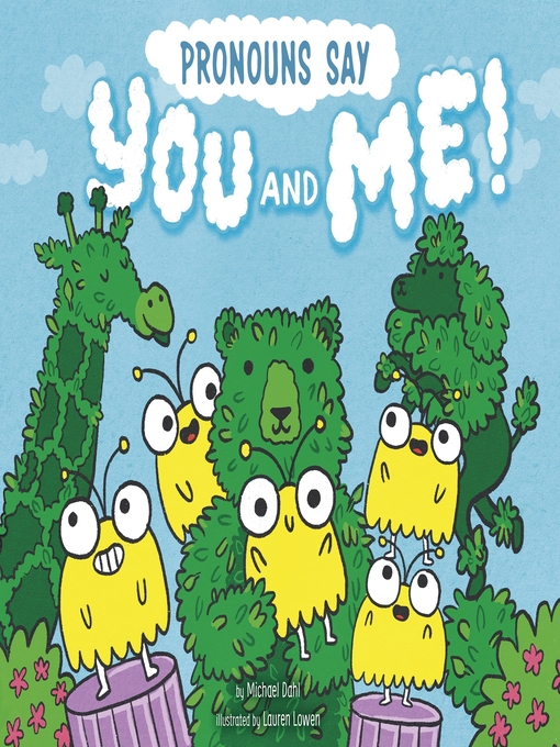 Upplýsingar um Pronouns Say "You and Me!" eftir Lauren Lowen - Biðlisti